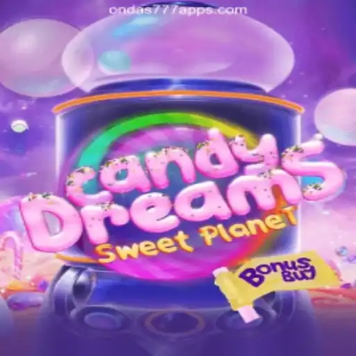 Exploring CandyDreamsSweetPlanet on Ondas777.COM platform-Oficial Slots Brasil #1